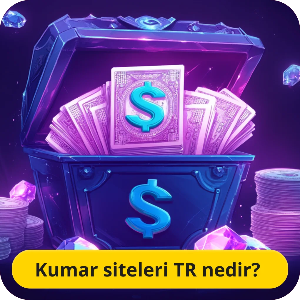 Kumar siteleri TR nedir? Eğlenceli Kumar siteleri TR nedir?